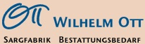Wilhelm Ott Sargfabrik Bestattungsbedarf